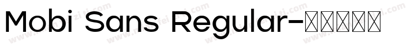 Mobi Sans Regular字体转换